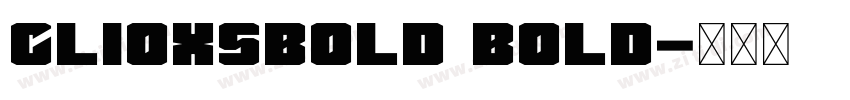 ClioXSBold Bold字体转换
